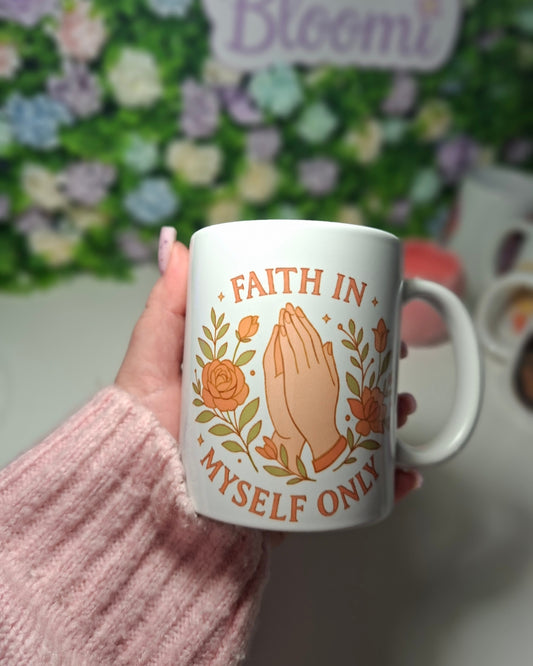 Kubek z nadrukiem Faith In Myself Only