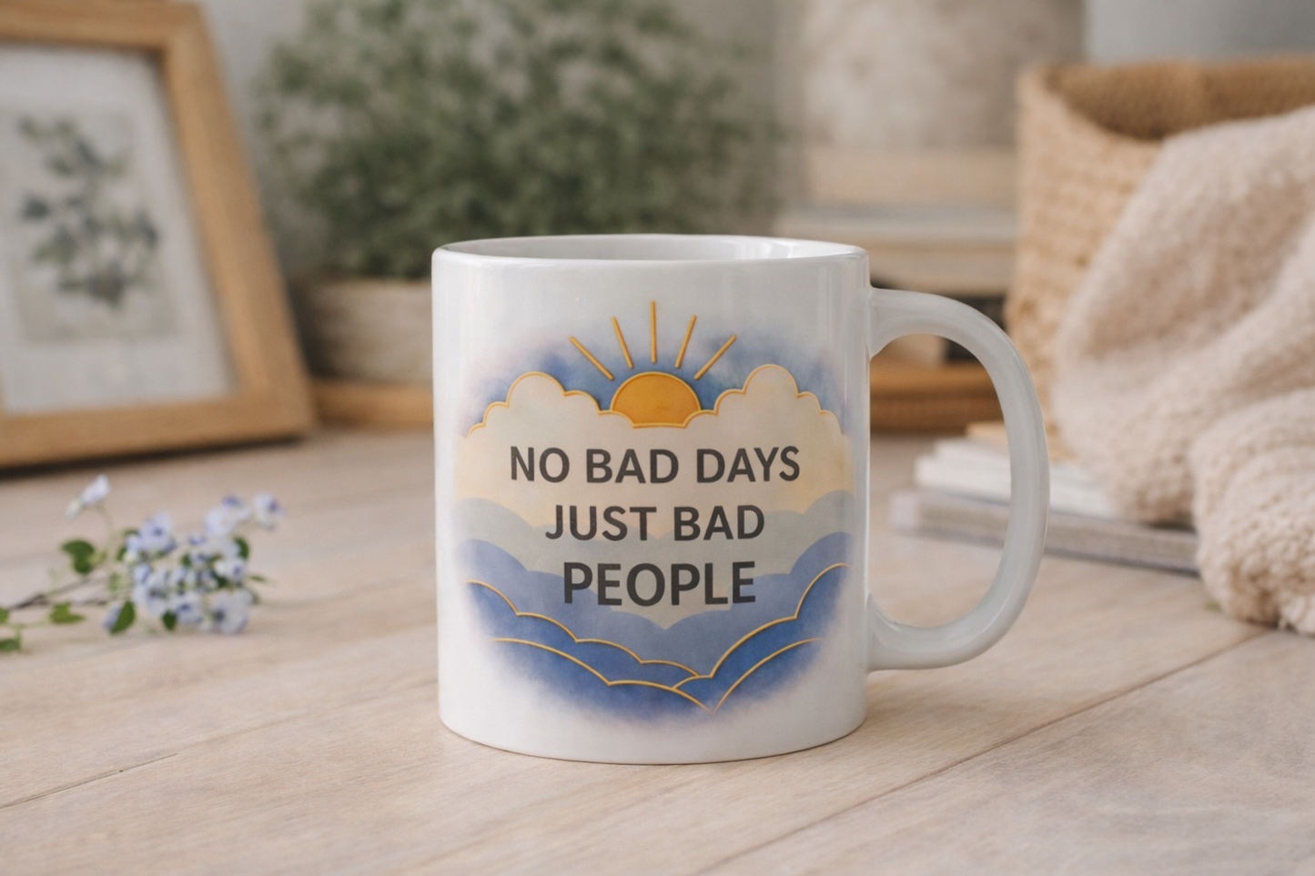Kubek z nadrukiem No bad days just bad people