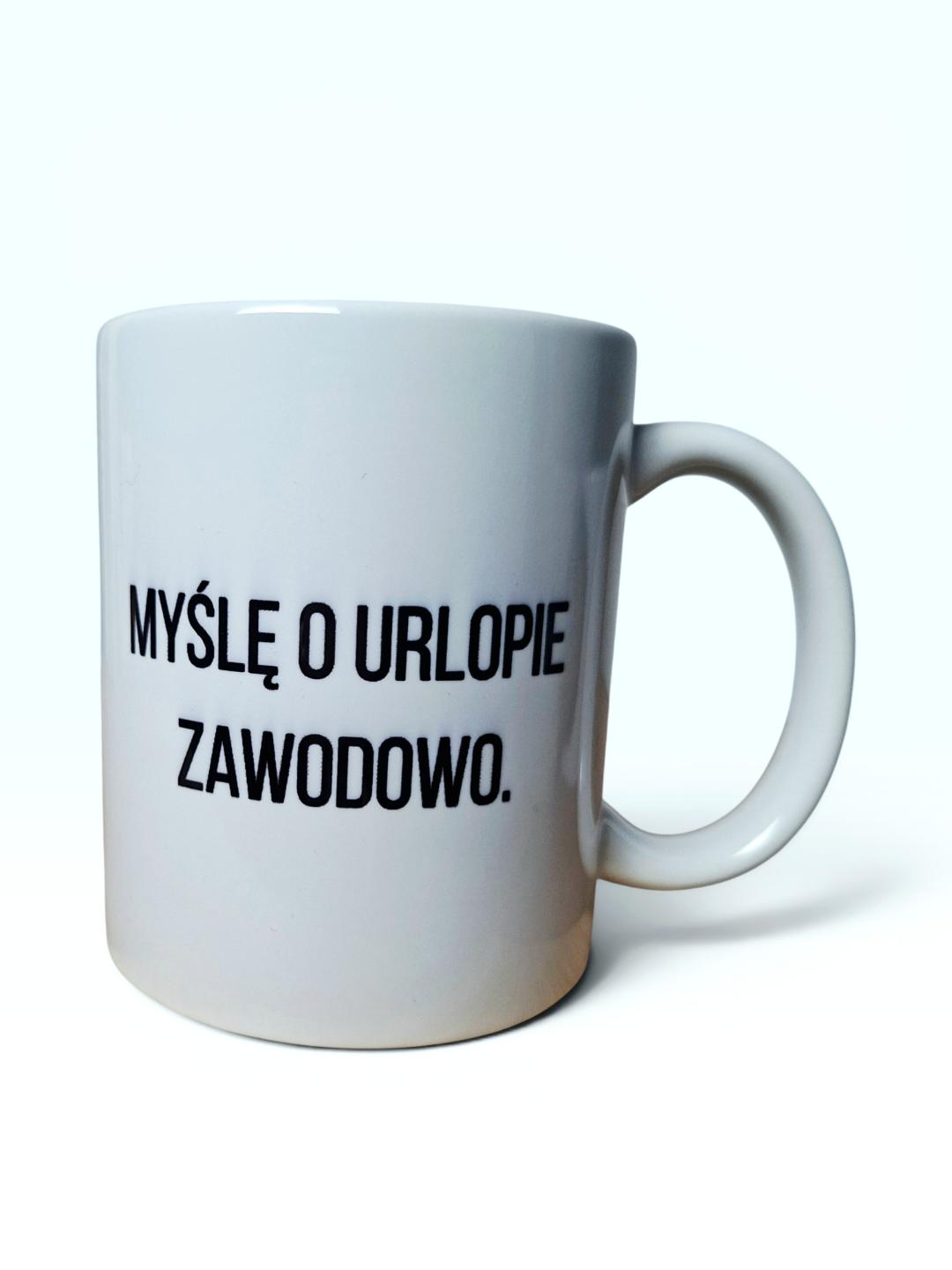 Kubek „Myślę o urlopie zawodowo”